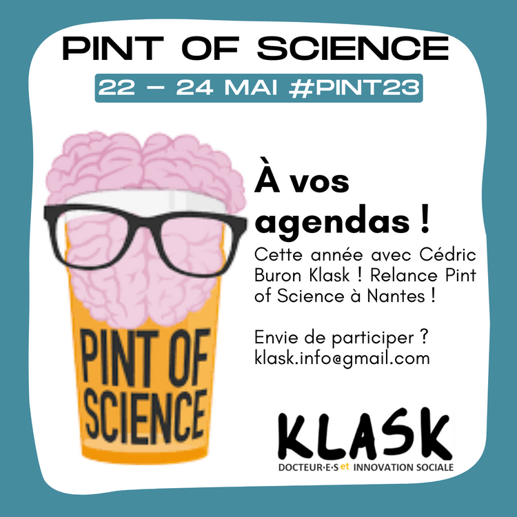 Pint of Science ! 22-24 Mai 2023 #pint23